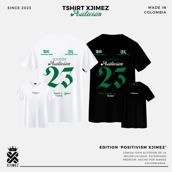 Camiseta Positivism Xjimez